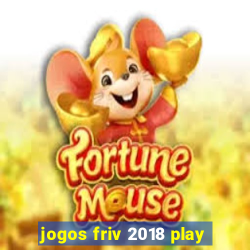 jogos friv 2018 play